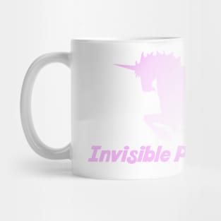 Invisible pink unicorn in the sky Mug